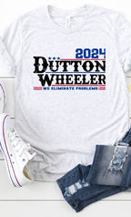 Dutton Wheeler For President Graphic Tee T-Shirt