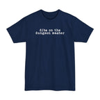 Dibs On The Dungeon Master Tall T-Shirt