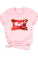 Mama Tried Women’s Tee T-Shirt