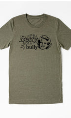 Just Be A Betty Graphic Tee T-Shirt