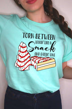 Torn Between Lookin Like a Snack and Eatin One Women’s Tee T-Shirt