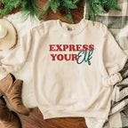 Express Your Elf Graphic Sweatshirt