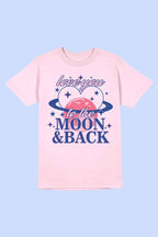 LOVE YOU TO THE MOON AND BACK Tee T-Shirt PLUS SIZE