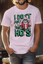 I Do It for the Ho's Christmas Unisex Graphic Tee T-Shirt