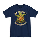 Don't Touch My Shiny Click Clacks Tall T-Shirt