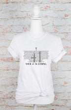 Your Day 41 Is Coming Graphic Tee