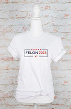 Felon 2024 For President 47 Softstyle Plus Size Tee