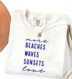 More Beaches Waves Sunsets Love Softstyle Tee