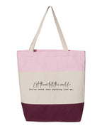 Let Them Tell The World...Tote Bag