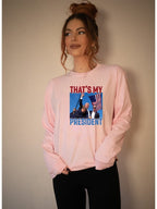 That's My President Trump Long Sleeve Tee Plus Size Shirt