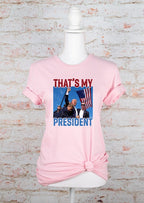 That's My President Trump Softstyle Graphic Plus Size Tee T-Shirt