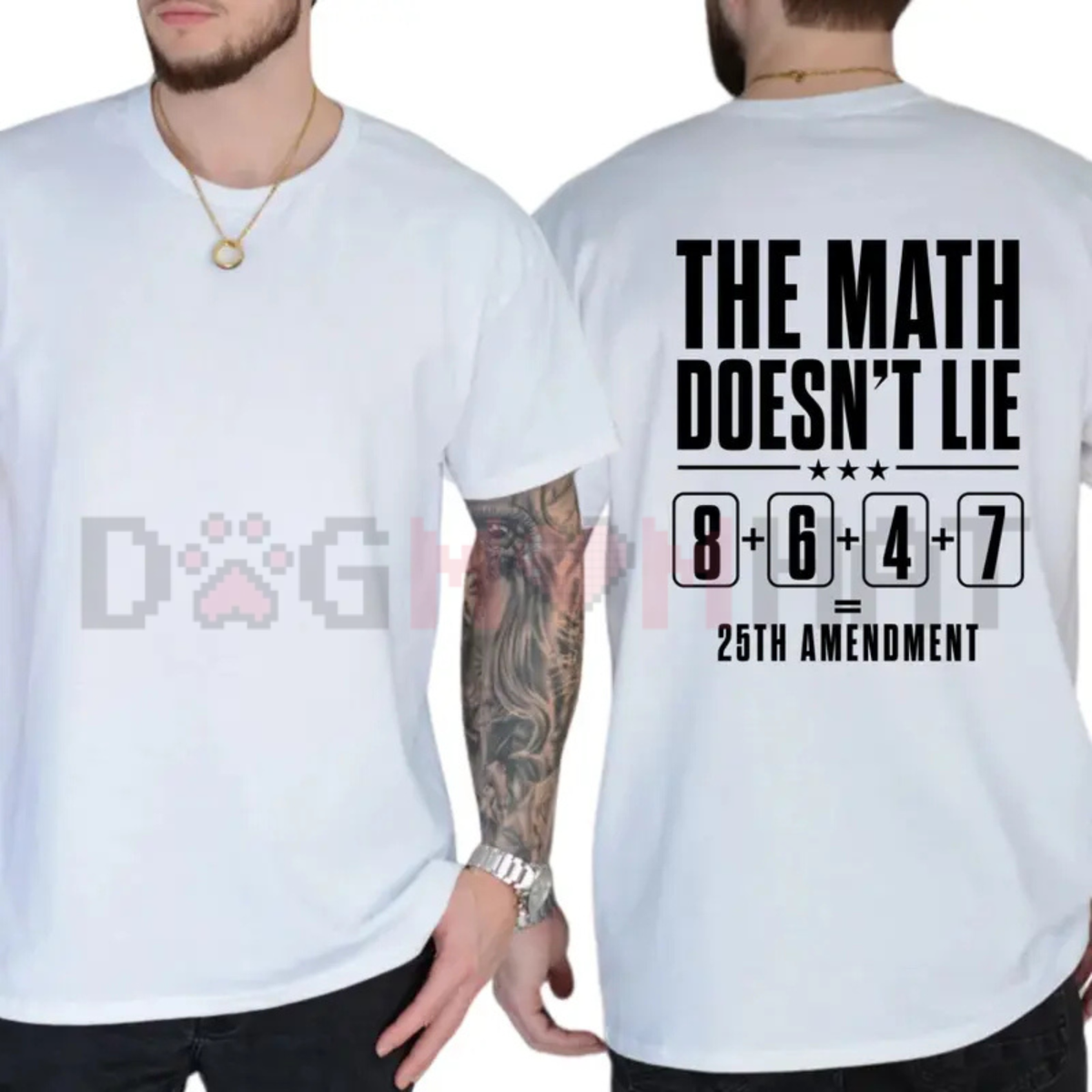 "The Math Doesn't Lie" 25th Amendment T-Shirt