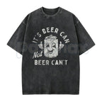It's Beer Can Not Beer Can't T-Shirt – Funny Optimistic Beer Pun Vintage Washed Tee, Humorous Lightweight Cotton Drinking Graphic Top