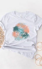 He Is Risen Scripture Art Easter Graphic Tee T-Shirt
