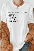 I Speak Fluent Italian Designer Graphic Tee T-Shirt
