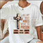 All My Role Models Went To Prison Bible Characters Cross Graphic T-Shirt – Funny Faithful Christian Satire Tee, Sarcastic Scripture Redemption Unisex Faith Shirt