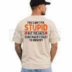 You Can't Fix Stupid But The Hats Make It Easy Graphic T-Shirt – Funny Sarcastic Quote Unisex Cotton Shirt