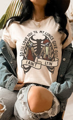 Love You Til My Lungs Give Out Graphic Tee T-Shirt