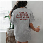 "I Flirt As A Joke" – Sarcastic Social Anxiety Funny Graphic Top