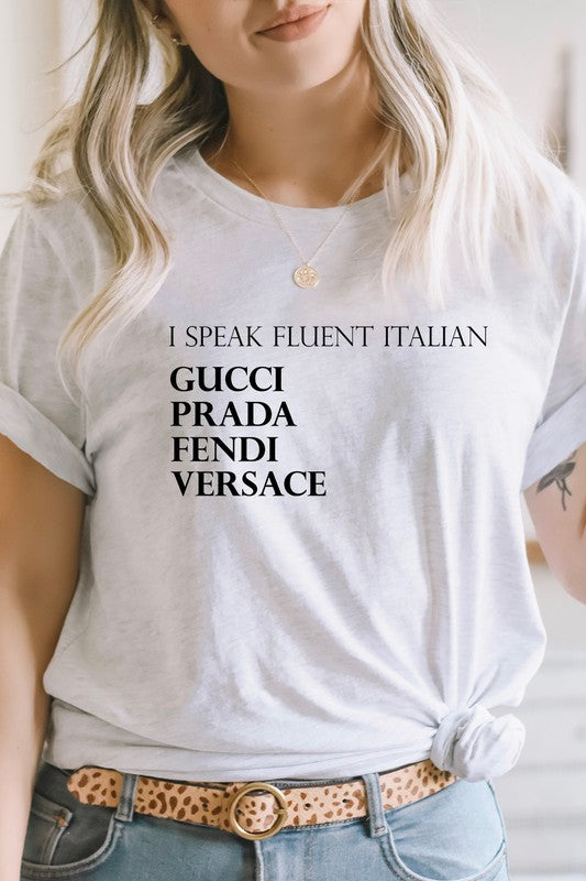 I Speak Fluent Italian Designer Graphic Tee T-Shirt