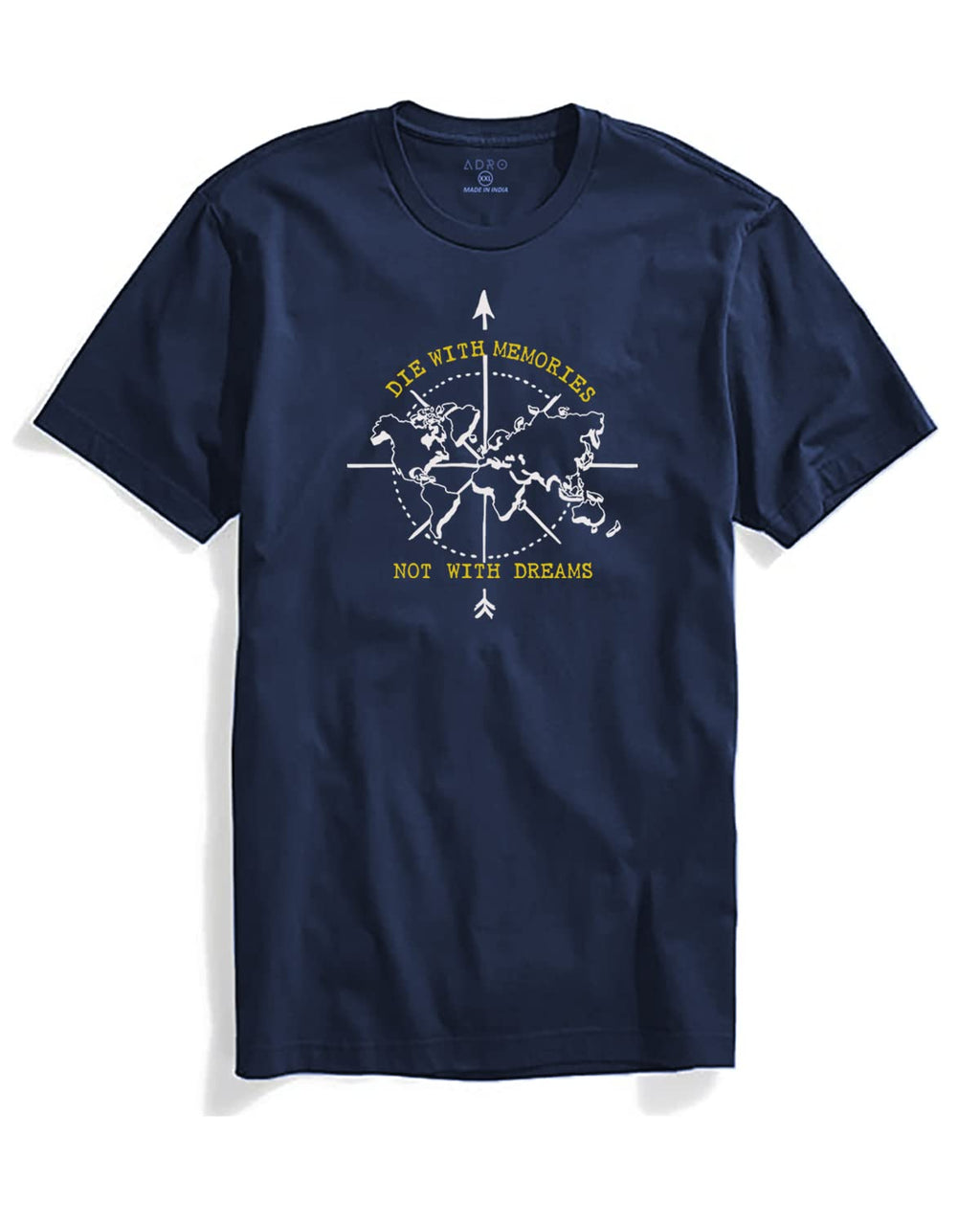 Adro Die With Memories Not With Dreams Mens Printed T-Shirt (L, Navy Blue)
