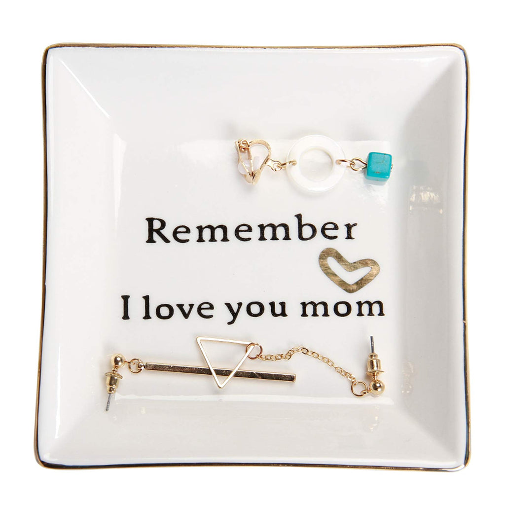 HOME SMILE Ceramic Ring Dish Jewelry Tray - Remember I Love You Mom - Birthday, Mother's Day, Valentine's Day and Christmas Gift