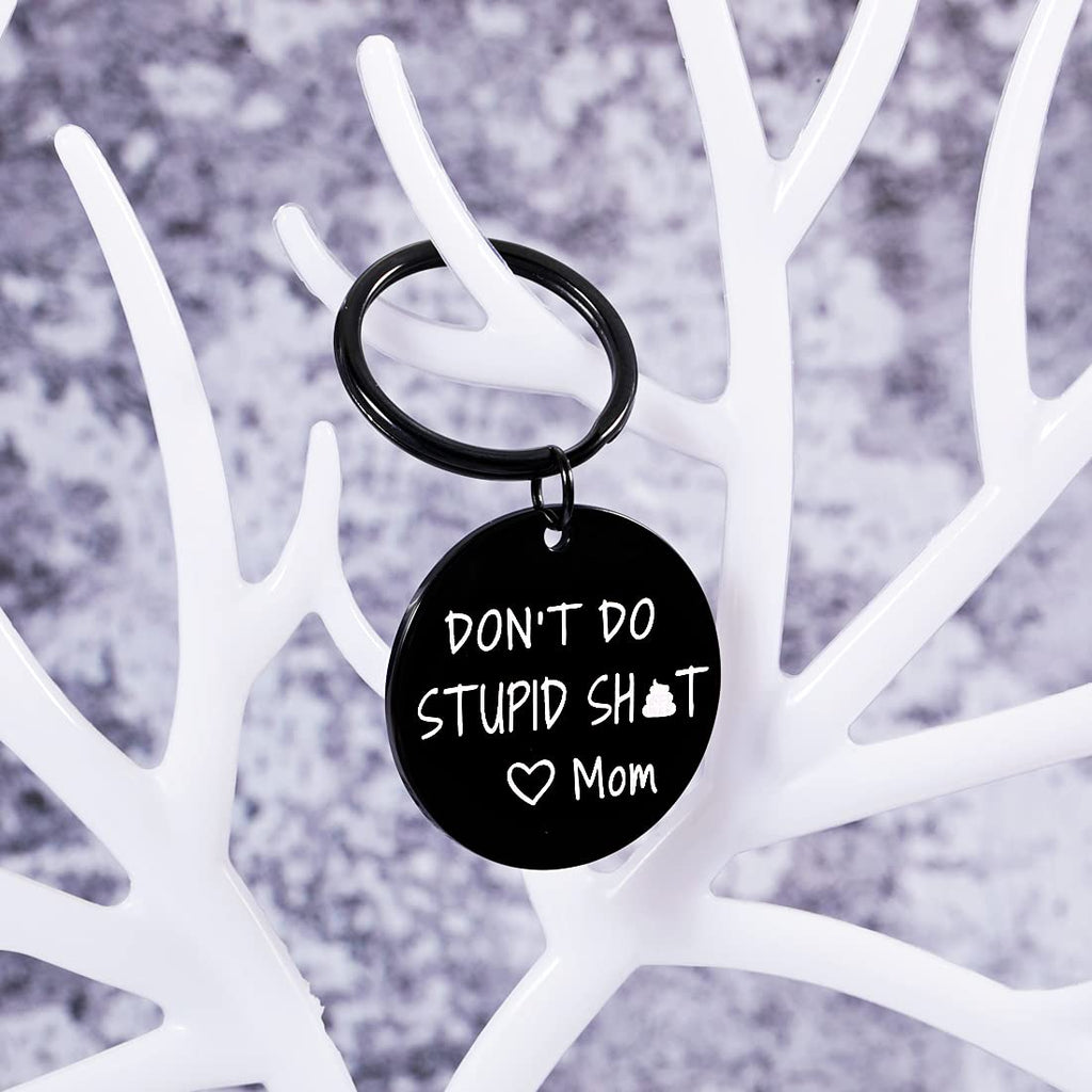 Dont Do Stupi St Keychain Poop Funny Birthday Gifts for Son Daughter Teenagers from Mom Sarcasm Gift for Teens Boy Girl Graduati