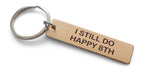 Bronze Tag Keychain Engraved with I Still Do, Happy 8th; Handmade 8 Year Anniversary Couples Keychain