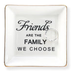 HOME SMILE Birthday Christmas Funny Gifts for Best Friend-Ceramic Ring Dish Jewelry Tray-Friends are Family We Choose