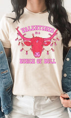 Valentines Is A Bunch Of Bull Graphic Tee T-Shirt