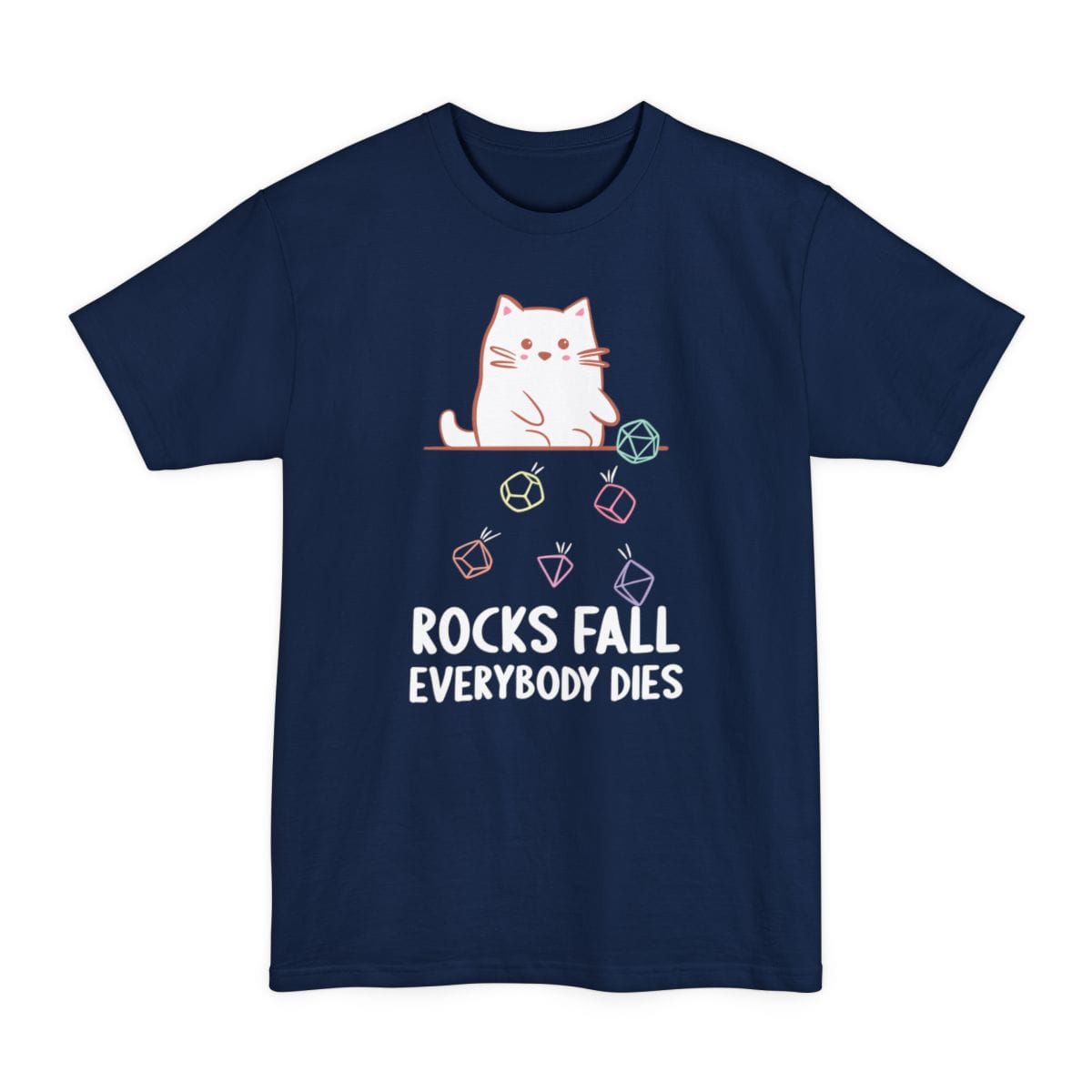 Rocks Fall Everybody Dies Kawaii Cat Tall T-Shirt