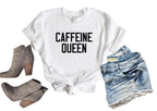 Caffeine Queen Crewneck Tee T-Shirt