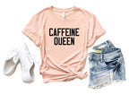 Caffeine Queen Crewneck Tee T-Shirt