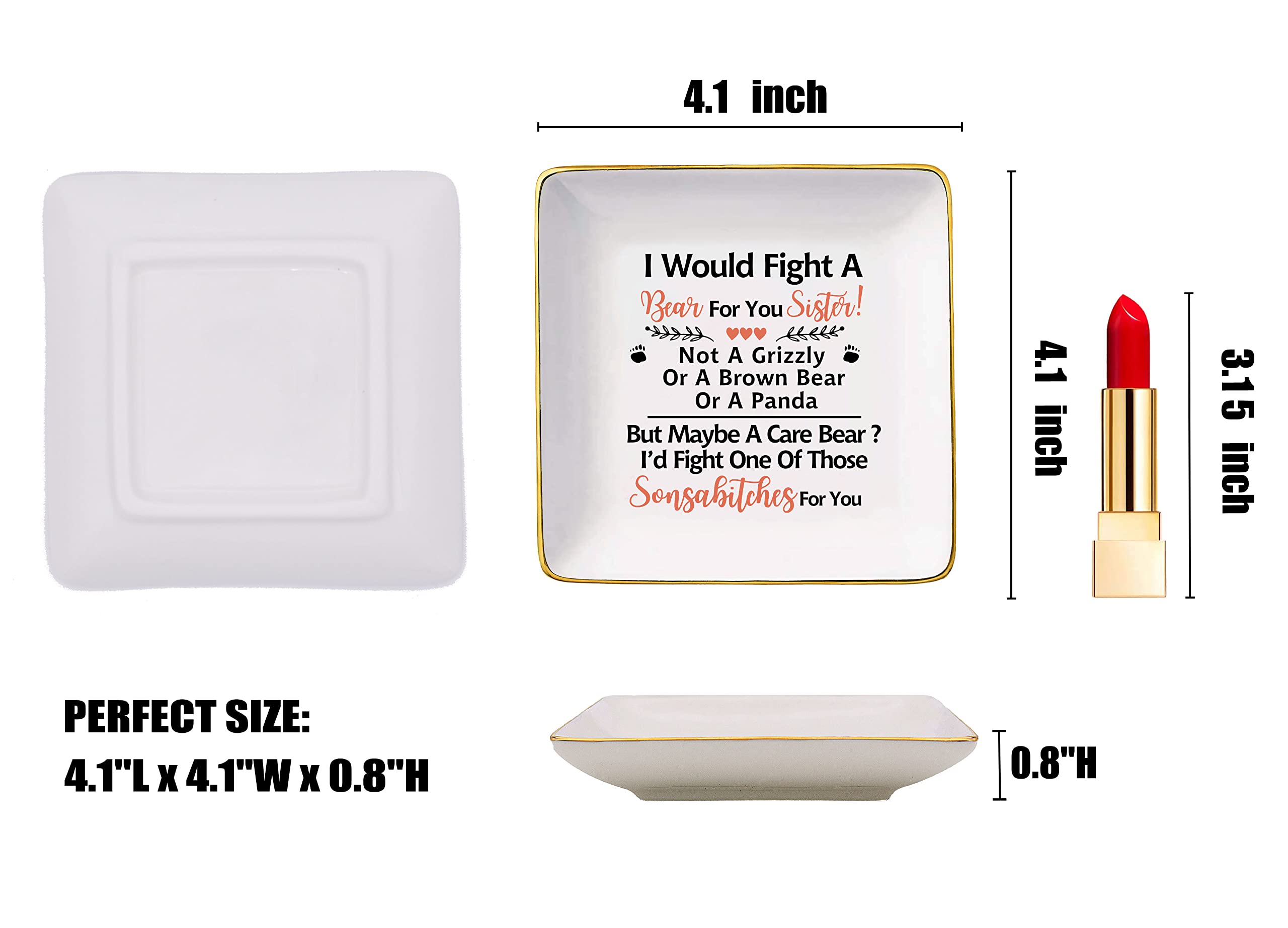 Funny Mother's Day Gift for Sister-Sister Gift-I Would Fight A Bear for You Sister-Ceramic Jewelry Holder Ring Dish Trinket Tray