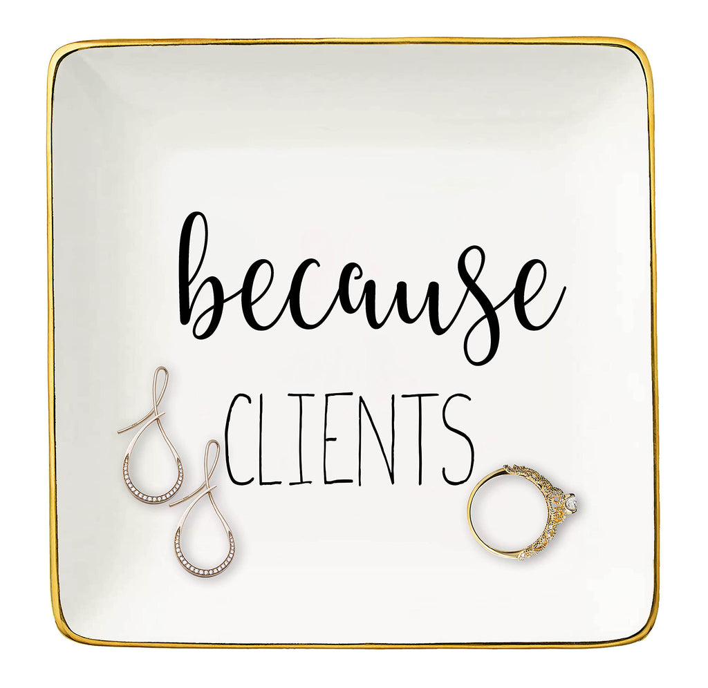 Topthink Because Clients - Unique Gift Idea for Hairdresser,Makeup Artist,Nail Tech,Lawyer, Realtor,Real Estate Agents - Christm