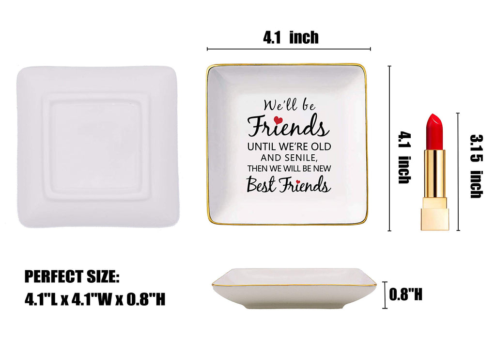 Topthink We'll Be Friends Until We're Old And Senile- Ceramic Jewelry Holder Ring Dish Trinket Tray - Long Distance Friendship B