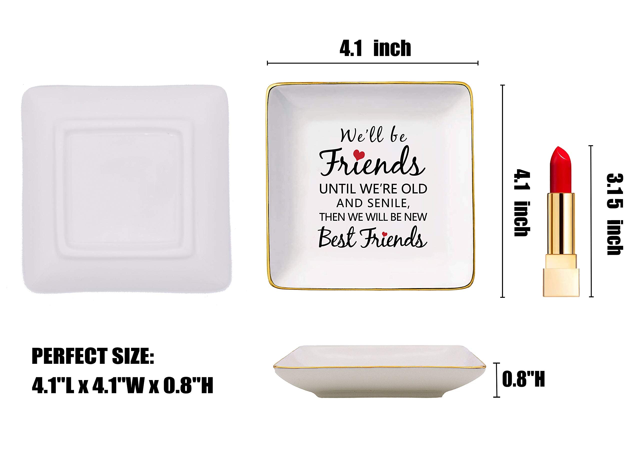 Topthink We'll Be Friends Until We're Old And Senile- Ceramic Jewelry Holder Ring Dish Trinket Tray - Long Distance Friendship B