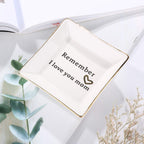 HOME SMILE Ceramic Ring Dish Jewelry Tray - Remember I Love You Mom - Birthday, Mother's Day, Valentine's Day and Christmas Gift