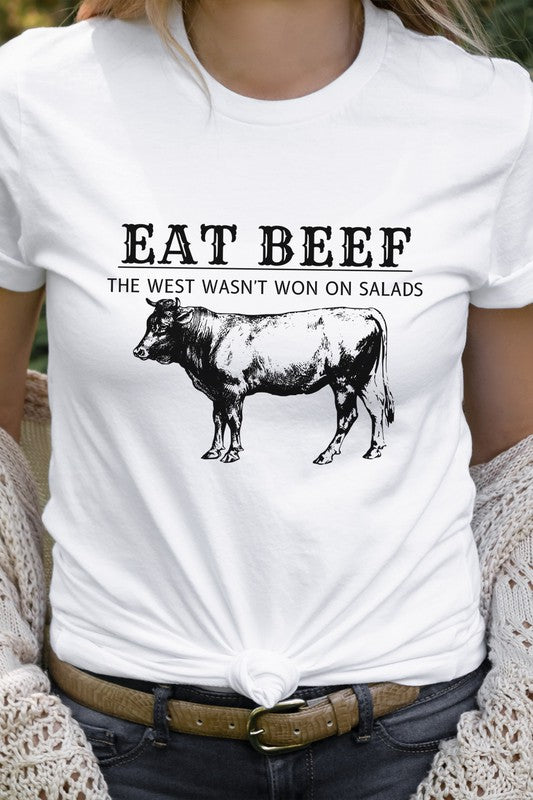 Eat Beef The West Wasnt Won On Salads Graphic Tee T-Shirt
