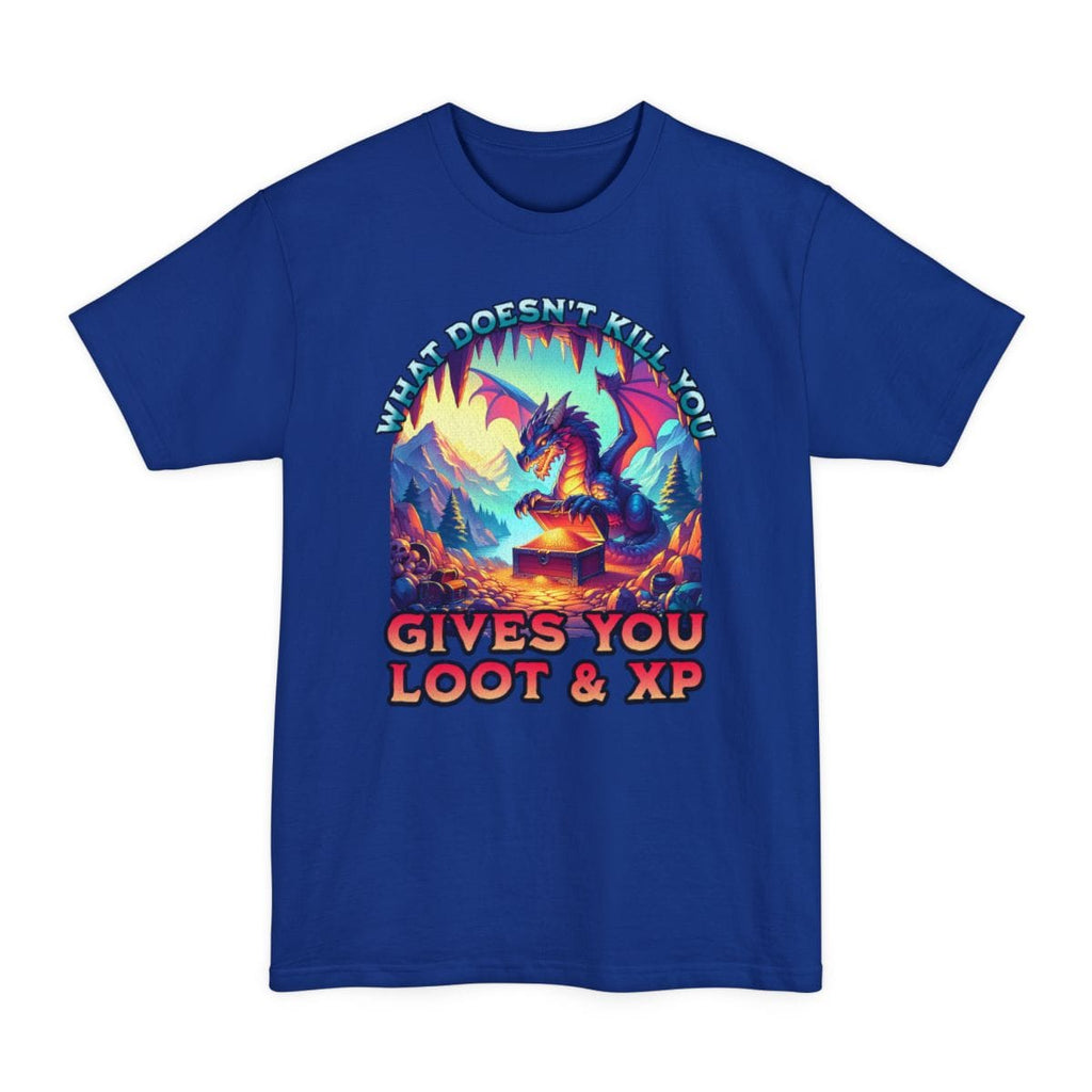 D&D Dragon Tall T-Shirt - What Doesn't Kill You Gives You Loot & XP