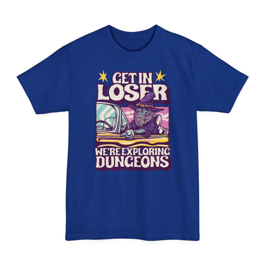 D&D Get In Loser Tall T-Shirt