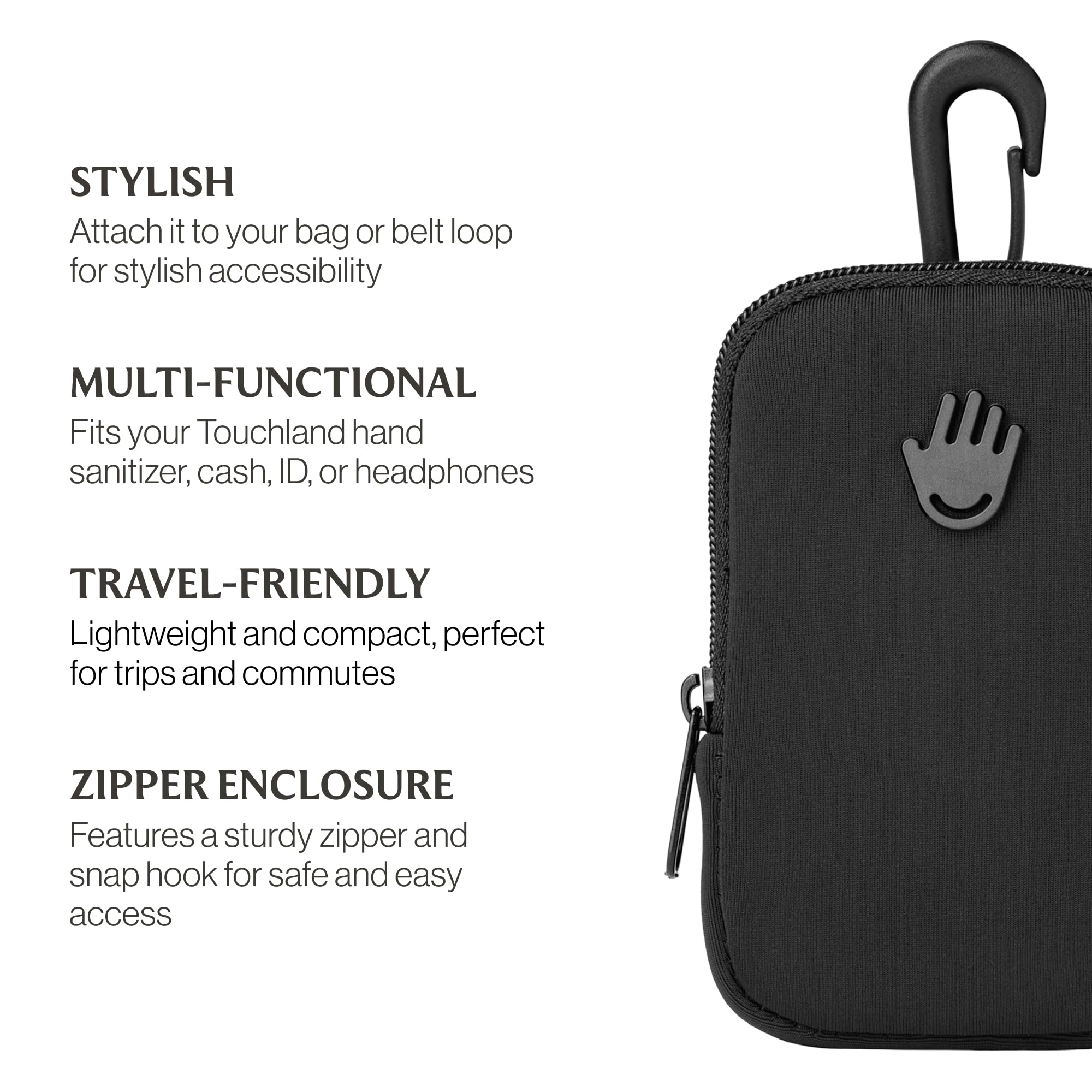 Touchland Touchette Zippered Pouch, Attachable Fashion Accessory with Snap Hook for Power Mist and Glow Mist 1FL OZ, Black