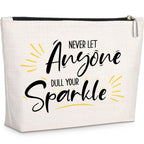 Inspirational Quote Gift for Women -Birthday Graduation Gift for Best Friend Sister -Makeup Bag Gift -Never Let Anyone Dull Your