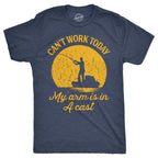 Crazy Dog Men T Shirt I Can't Work Today My Arm is in A Cast Funny Fishing Themed Fathers Day Tee Tee Gifts for Grandpa Fisherma