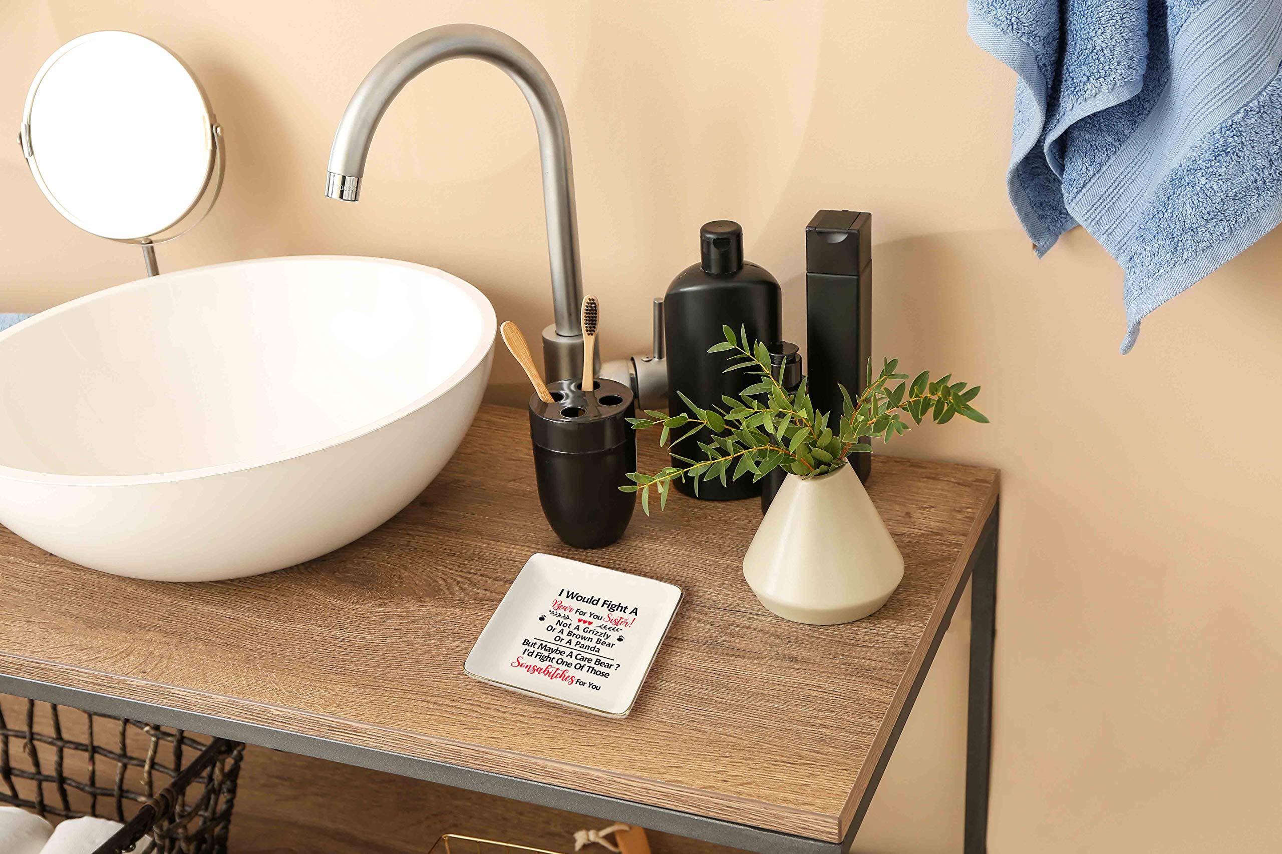 Funny Mother's Day Gift for Sister-Sister Gift-I Would Fight A Bear for You Sister-Ceramic Jewelry Holder Ring Dish Trinket Tray