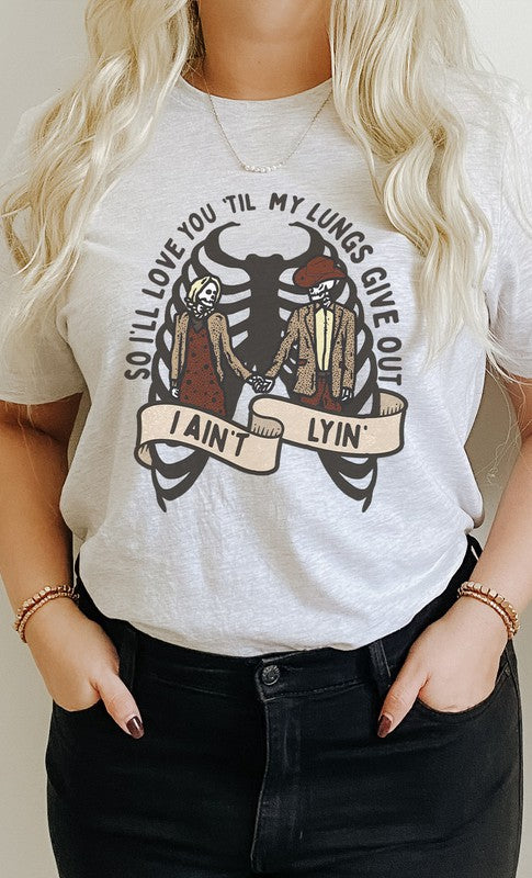 Love You Til My Lungs Give Out Graphic Tee T-Shirt