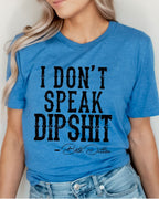 Beth Dutton Dipshit Graphic Tee T-Shirt