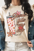 Jesus Fills My Cup Graphic Tee T-Shirt