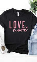 Love More Graphic Tee T-Shirt PLUS