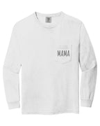 Comfort Colors Cute Mama Pocket Long Sleeve Shirt